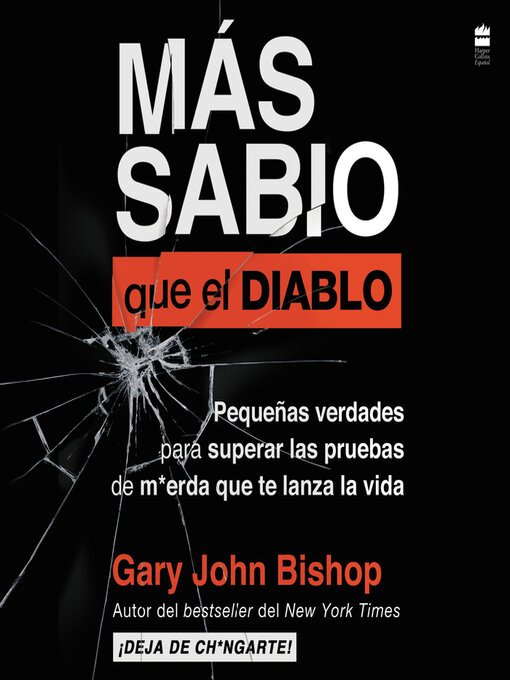 Title details for Wise as F*ck \ MAs sabio que el diablo by Gary John Bishop - Available